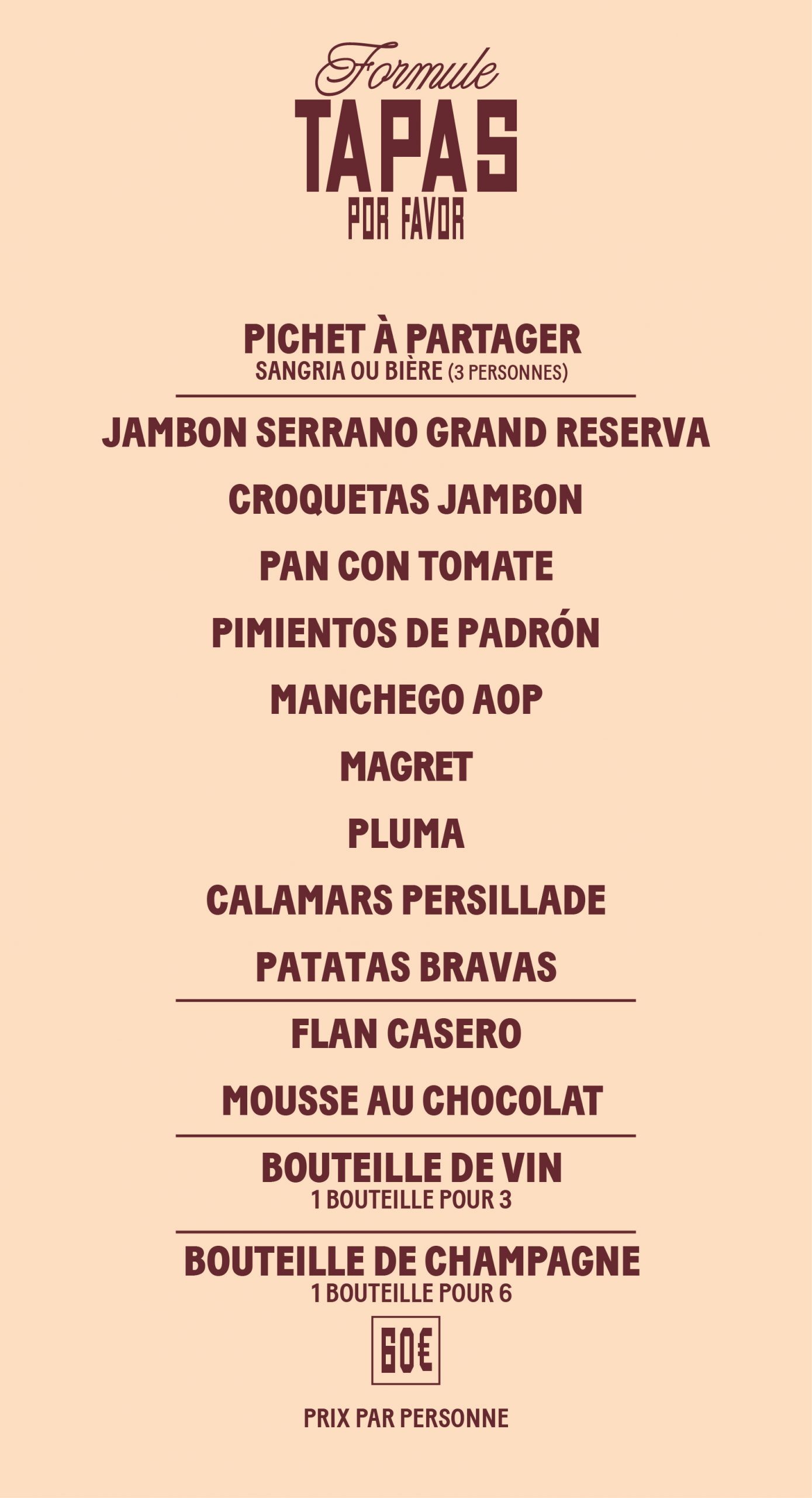 FORMULE TAPAS 60€
